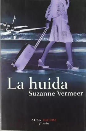 Couverture du produit · La huida (Novela negra)