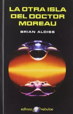 Couverture du produit · La otra isla del doctor Moreau (Nebulae)