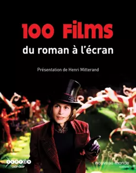 Couverture du produit · 100 films : Du roman à l'écran