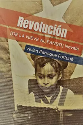 Couverture du produit · Revolución (De la nieve al fango) (Spanish Edition)