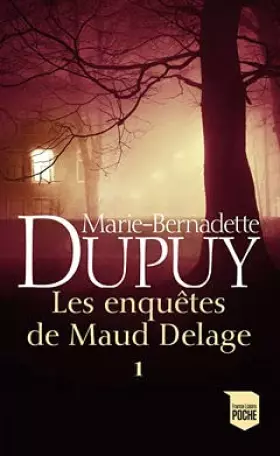 Couverture du produit · LES ENQUETES DE MAUD DELAGE