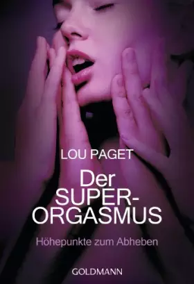 Couverture du produit · Der Super-Orgasmus: Höhepunkte zum Abheben -