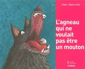 Couverture du produit · L'agneau qui ne voulait pas être un mouton