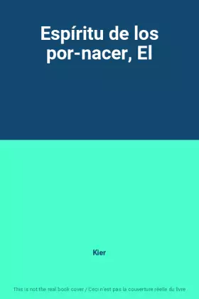 Couverture du produit · Espíritu de los por-nacer, El