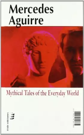 Couverture du produit · Relatos Míticos Del Mundo Cotidiano