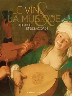 Couverture du produit · Le vin et la musique: Accords et désaccords