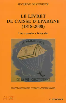 Couverture du produit · Livret de Caisse d'épargne (1818-2008) (Le)
