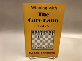 Couverture du produit · Winning with the Caro Kann 1.e4 C6