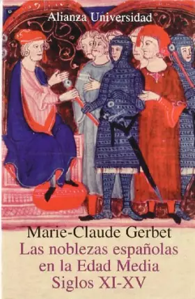 Couverture du produit · Las noblezas españolas en la Edad Media. Siglos XI-XV (Alianza Universidad (Au))