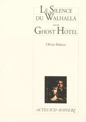 Couverture du produit · Le Silence du Walhalla suivi de Ghost Hotel