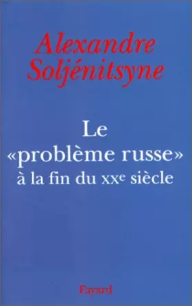 Couverture du produit · Le "Problème russe" à la fin du XXe siècle