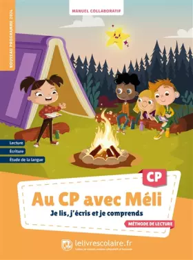 Couverture du produit · Au CP avec Méli: Je lis, j’écris et je comprends