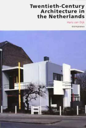 Couverture du produit · Twentieth-century architecture in the Netherlands
