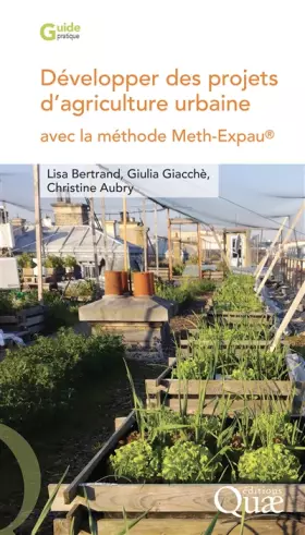 Couverture du produit · Développer des projets d'agriculture urbaine avec la méthode Meth-Expau®