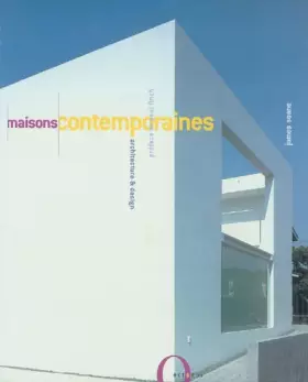 Couverture du produit · Maisons contemporaines : Architecture et design