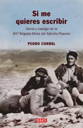 Couverture du produit · Si me quieres escribir: La batalla de Teruel (HISTORIAS)