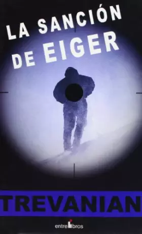 Couverture du produit · La Sancion de Eiger