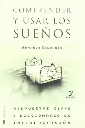 Couverture du produit · Comprender y usar los sueños: 1 (La otra ciencia)