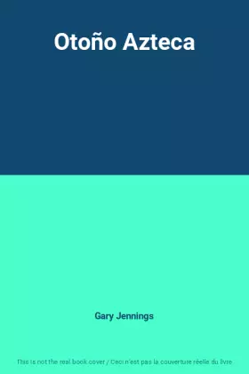 Couverture du produit · Otoño Azteca