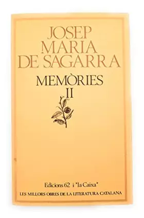 Couverture du produit · Memòries II (MOLC - Les Millors Obres de la Literatura Catalana)