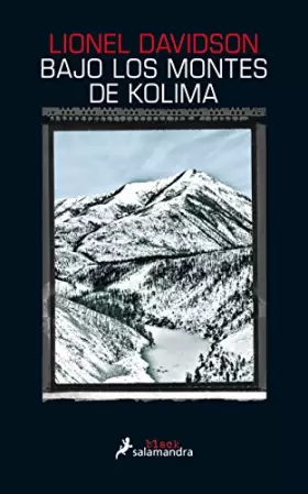 Couverture du produit · Bajo los montes de Kolima (Salamandra Black)