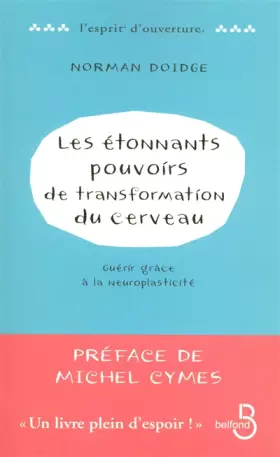 Couverture du produit · Les Étonnants Pouvoirs de transformation du cerveau