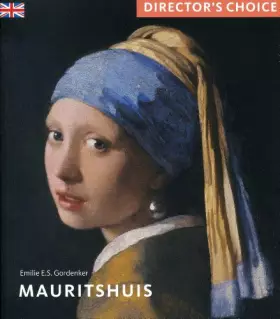 Couverture du produit · Mauritshuis: Director's Choice