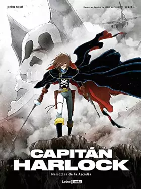 Couverture du produit · Capitán Harlock: Memorias de la Arcadia 3/3 (CAPITAN HARLOCK)