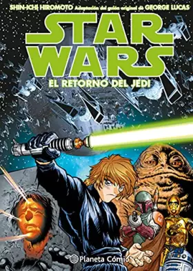 Couverture du produit · Star Wars Episodio VI El Retorno del Jedi (manga): Adaptación del guión original de GEORGE LUCAS (Star Wars: Manga)