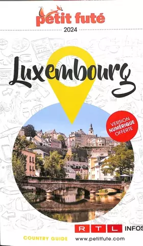 Couverture du produit · Guide Luxembourg 2024 Petit Futé