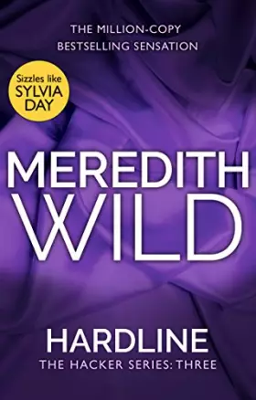 Couverture du produit · Hardline: (The Hacker Series, Book 3)
