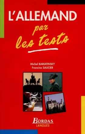 Couverture du produit · L'ALLEMAND PAR LES TESTS (Ancienne Edition)