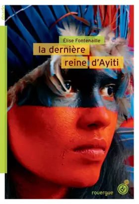 Couverture du produit · La dernière reine d'ayiti