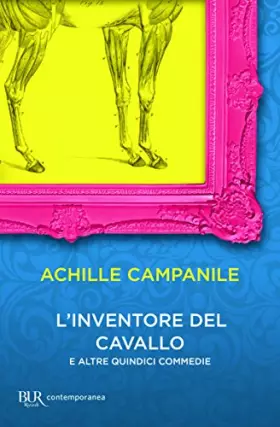 Couverture du produit · L'inventore del cavallo e altre quindici commedie