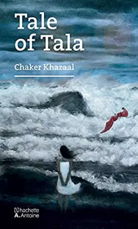 Couverture du produit · Tale of Tala / L Histoire de Tala