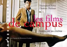 Couverture du produit · Les films de campus: L'université au cinéma de Ethis. Emmanuel (2012) Broché