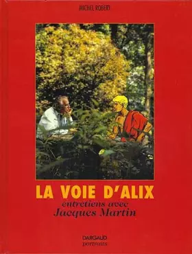 Couverture du produit · La Voix d'Alix : Entretiens avec Jacques Martin
