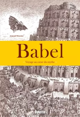 Couverture du produit · Babel: Une incroyable aventure au coeur de Babel