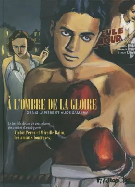 Couverture du produit · À l'ombre de la gloire