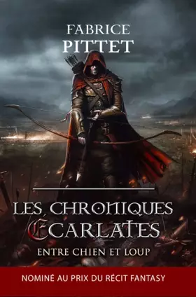 Couverture du produit · Les chroniques écarlates : Entre chien et loup