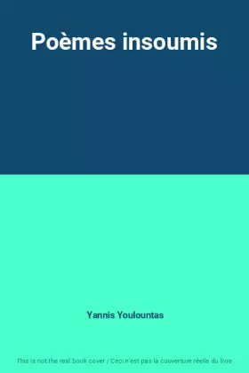 Couverture du produit · Poèmes insoumis