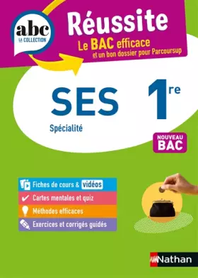 Couverture du produit · SES 1re (Sciences économiques et sociales) - ABC Réussite - Bac 2025 - Programme de première 2024-2025 - Enseignement de spécia