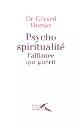 Couverture du produit · Psycho-spiritualité, l'alliance qui guérit