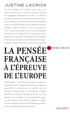 Couverture du produit · La pensée française à l'épreuve de l'Europe