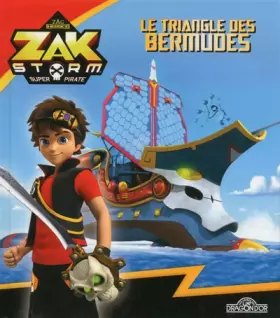 Couverture du produit · Zak Storm - Le Triangle des Bermudes