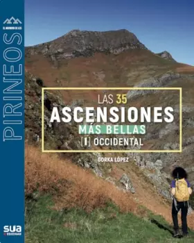 Couverture du produit · Los 35 ascensos mas bellos del pirineo occidental