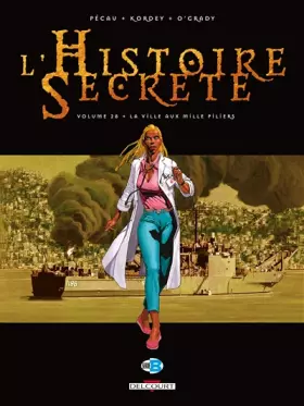 Couverture du produit · L'Histoire secrète T28: La Ville aux mille piliers