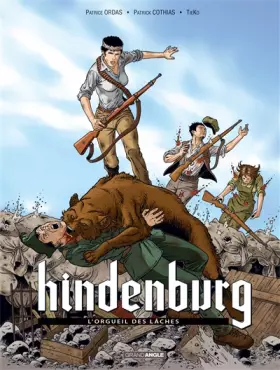 Couverture du produit · Hindenburg - vol. 02/3: L'orgueil des lâches