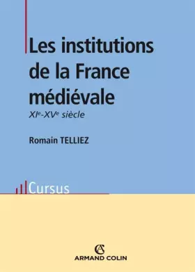 Couverture du produit · Les institutions de la France médiévale