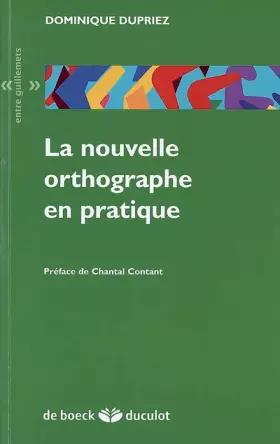 Couverture du produit · La nouvelle orthographe en pratique
